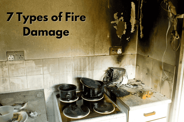 7 Types of Fire Damage